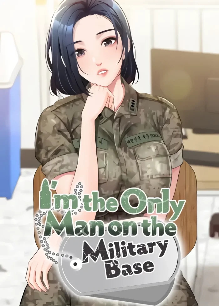I’m the Only Man on the Military Base